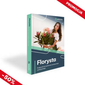 Florysta OGR.01 (Część teoretyczna oraz praktyczna)
