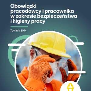 e-book obowiązki pracodawcy i pracownika w zakresie bezpieczeństwa i higieny pracy