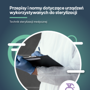 e-book przepisy i normy dotyczące urządzeń wykorzystywanych do sterylizacji
